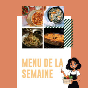 Menu de la semaine